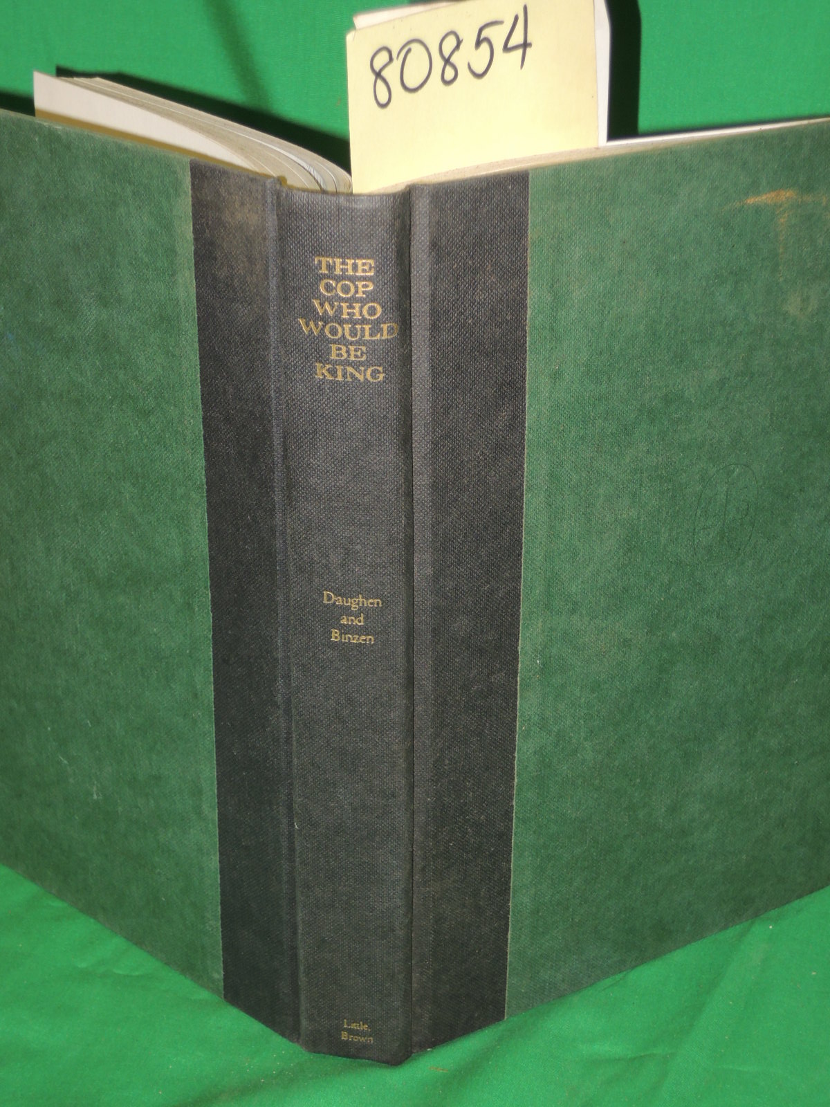 Daughen, Joseph R.; Binzen, Peter: The Cop Who Would Be King : The Honorable ...