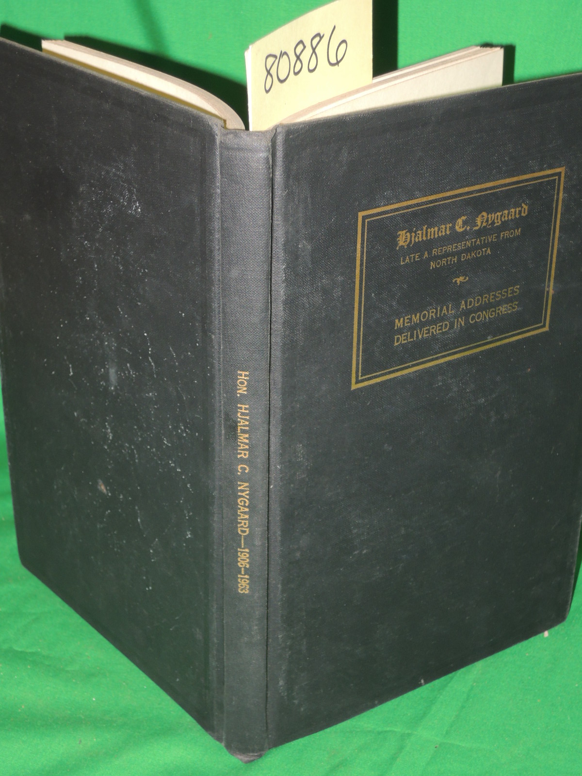 U.S. GOVERNMENT PRINTING: Hjalmar Carl Nygaard:Late a Representative from Nor...