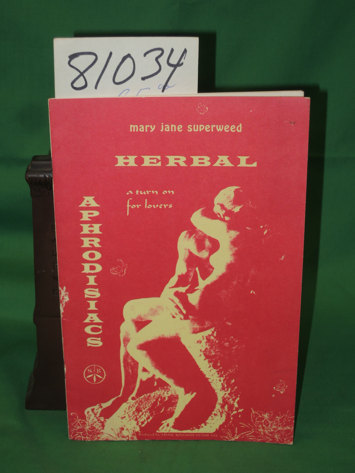 Superweed, Mary Jane: Herbal Aphrodisiacs a turn on for Lovers GIFT QUALITY