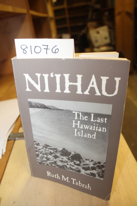 Tabrah, Ruth M.: Ni'ihau: The Last Hawaiian Island