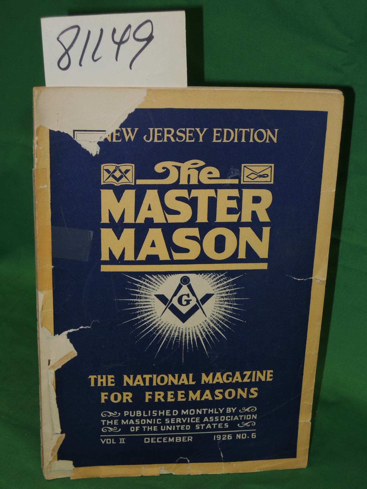 Newton, Joseph Fort: Master Mason New Jersey Edition Vol II December 1926 No.6