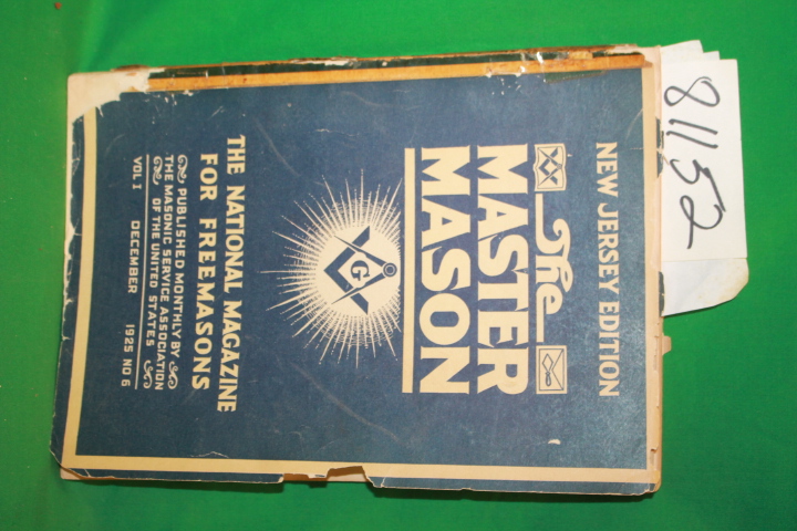 Newton, Joseph Fort: Master Mason New Jersey Edition Vol I December 1925 No 6