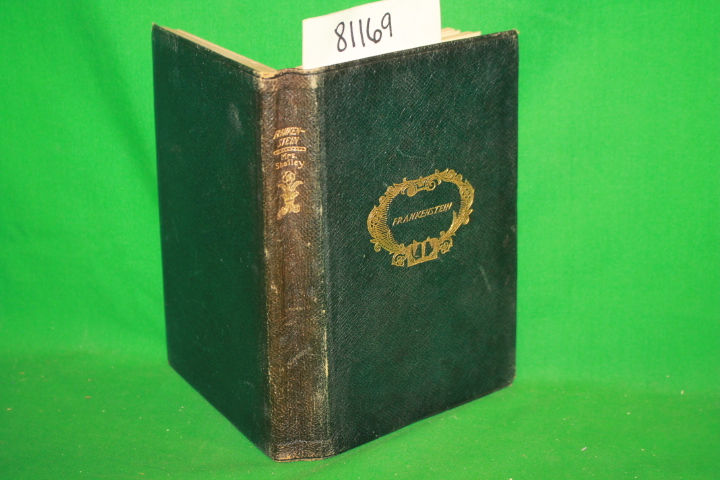 Shelley, Mrs ( Mary Wollstonecraft ): Frankenstein