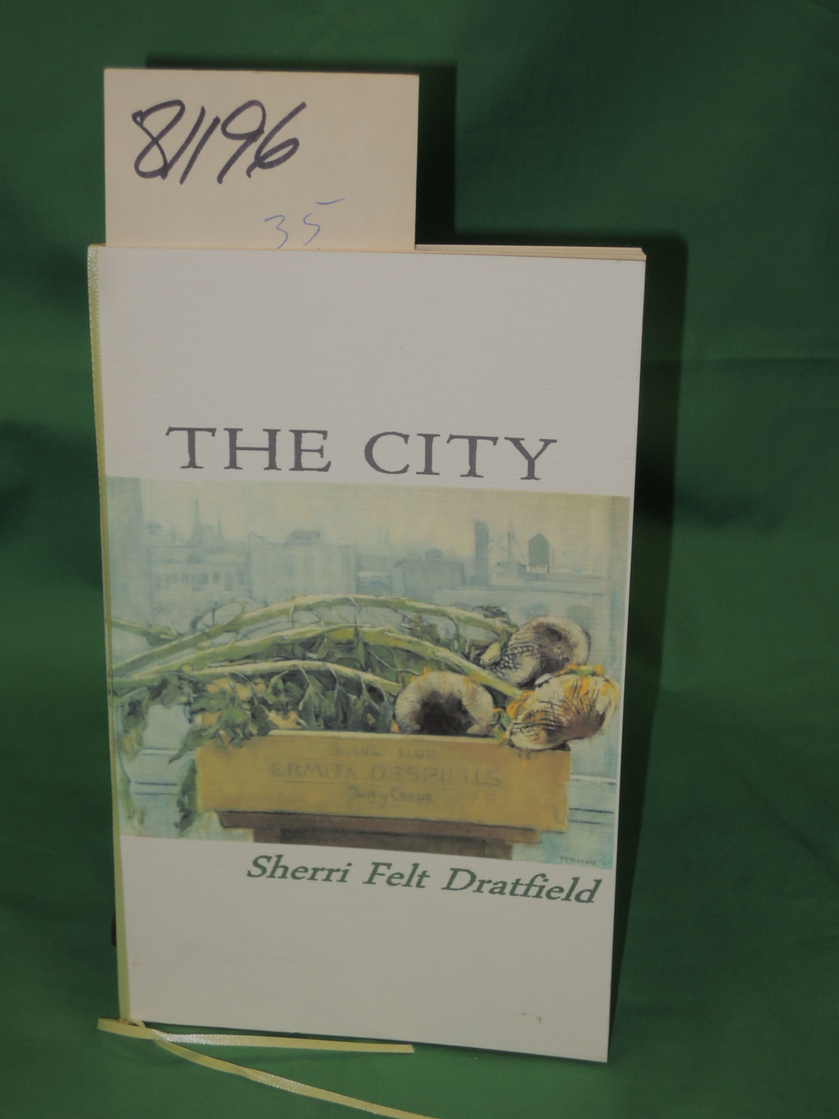 Dratfield, Sherri Felt: The City Poems