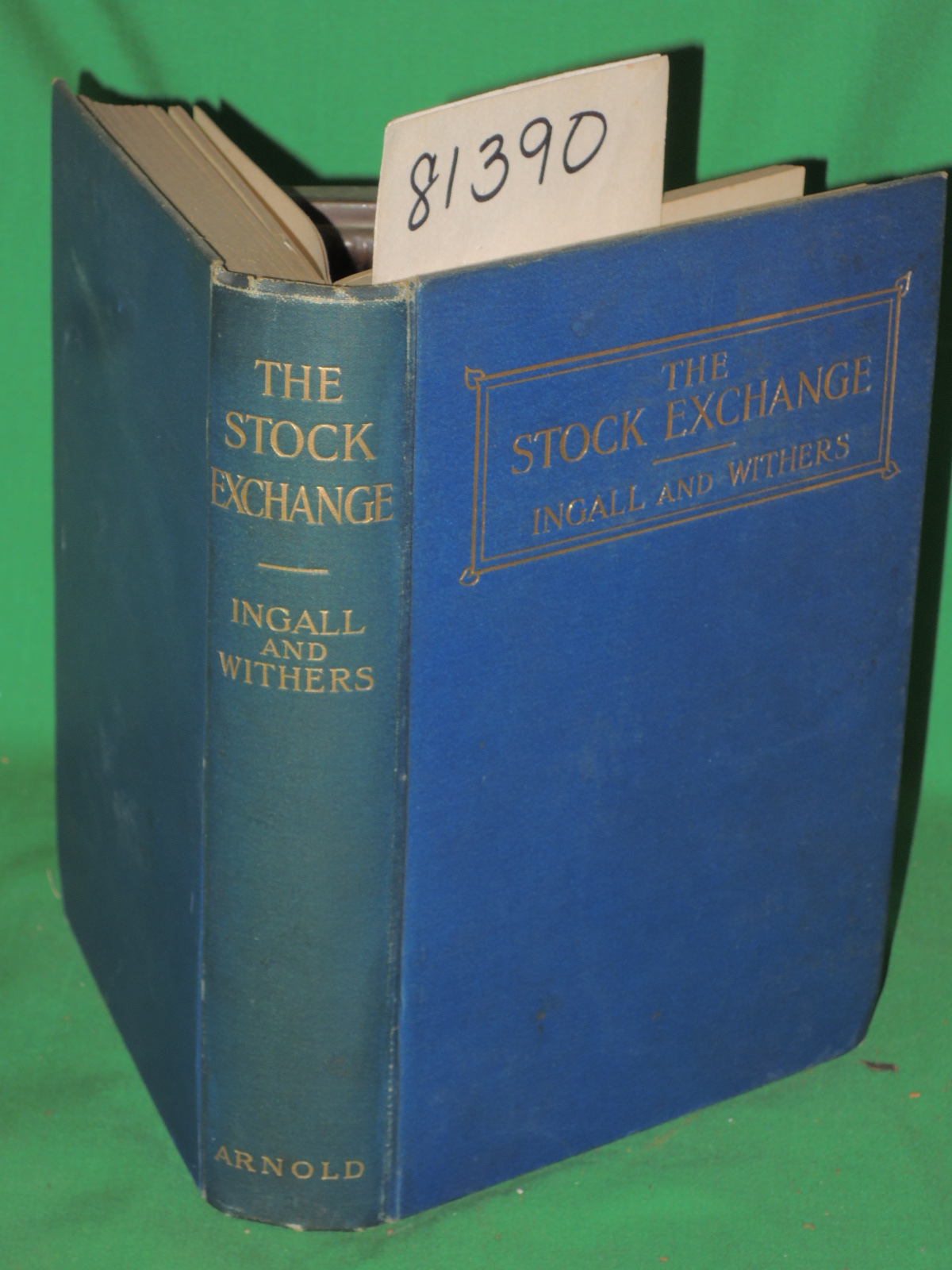 Ingall, Godefroi D.; Withers, George: The Stock Exchange