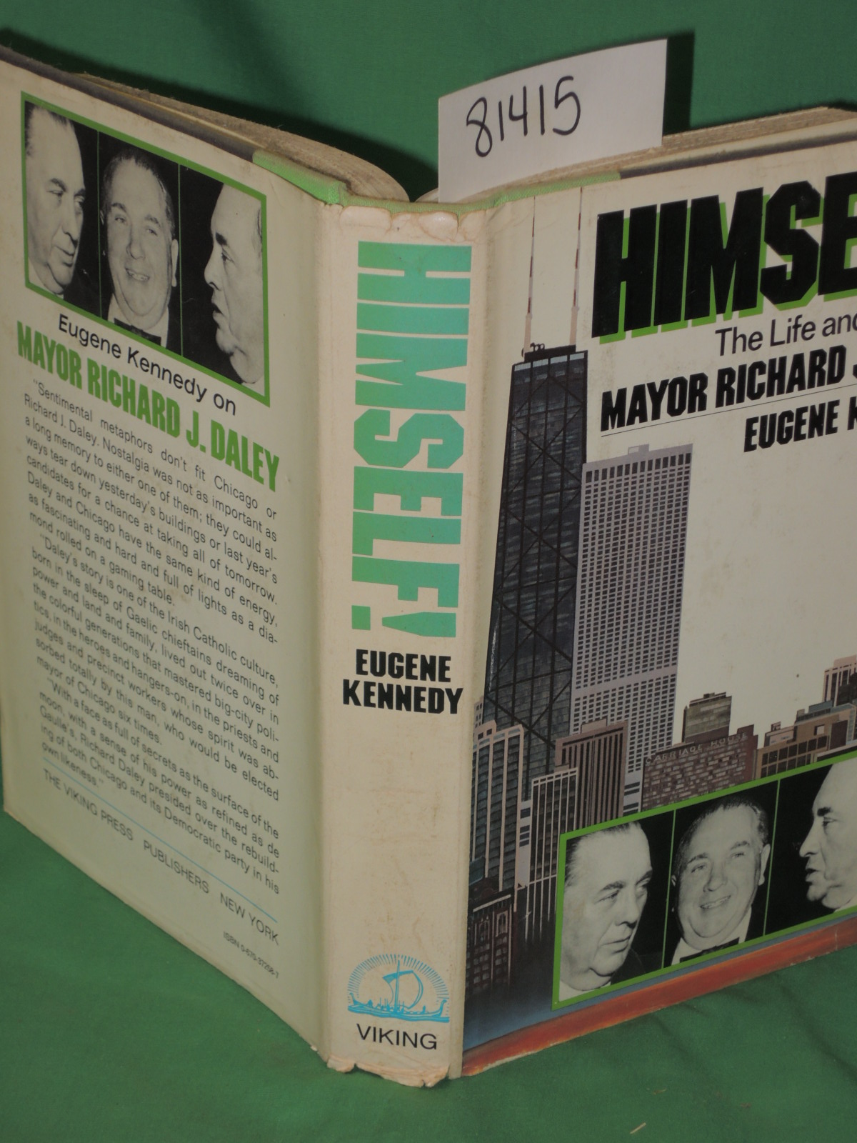 Kennedy, Eugene Signed by Author: Himself! The Life and Times of Mayor Richar...