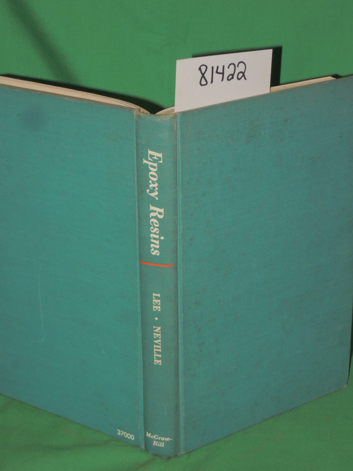 Lee, Henry; Neville, Kris: Epoxy Resins: Their Applications and Technology