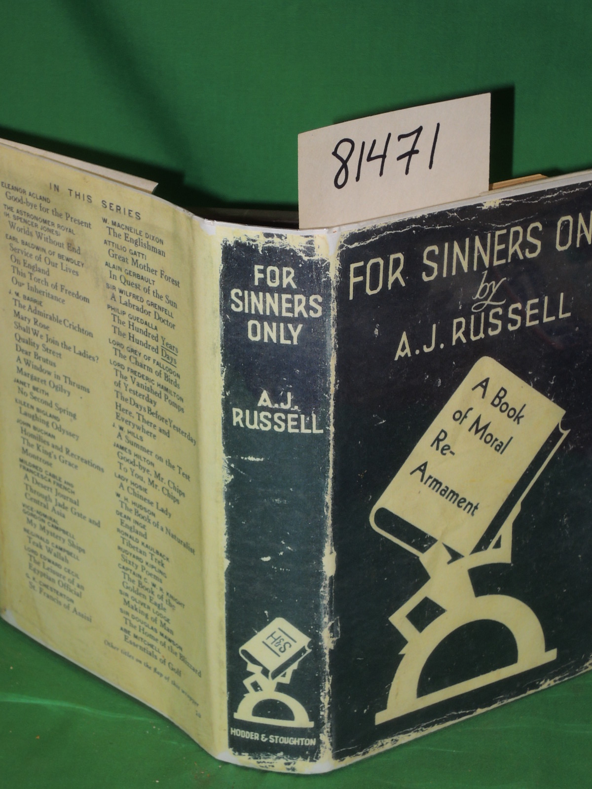 Russell, A.J.: For Sinners Only A Book Of Moral Re-armament