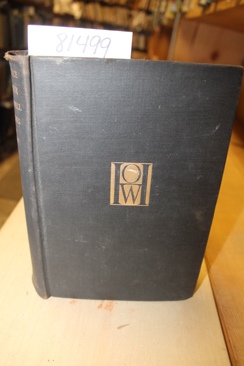 Bent, Silas: Justice Oliver Wendell Holmes: A Biography