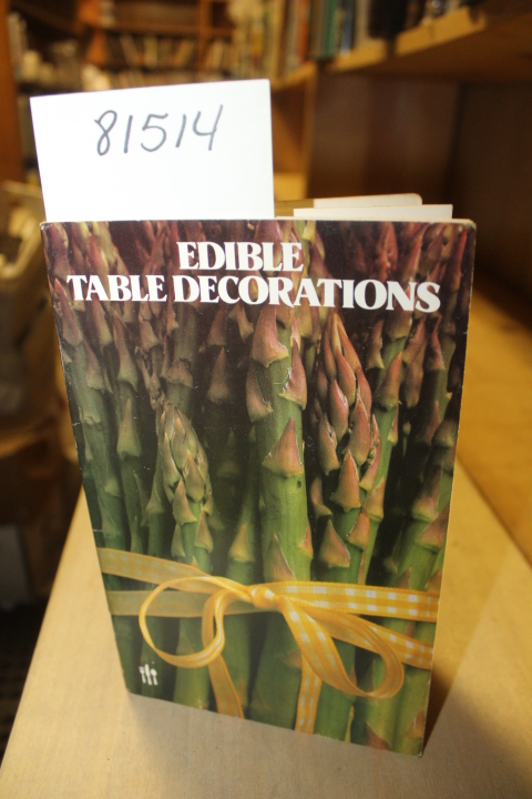 Brock, Carol: Edible Table Decorations