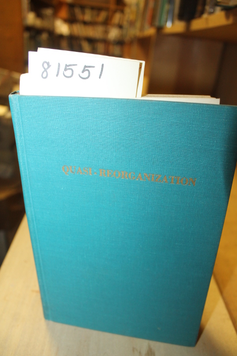 Schindler, James S.: Quasi-Reorganization