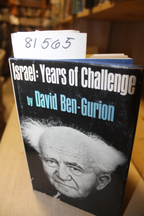 Ben-Gurion, David: Israel:  Years of Challenge