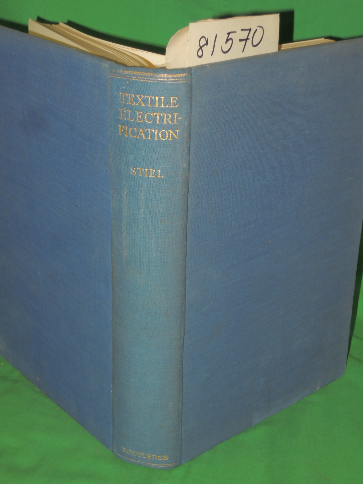 Stiel, Dr. Ing. Wilhelm: Textile Electrification: A Tratise on the Applicatio...
