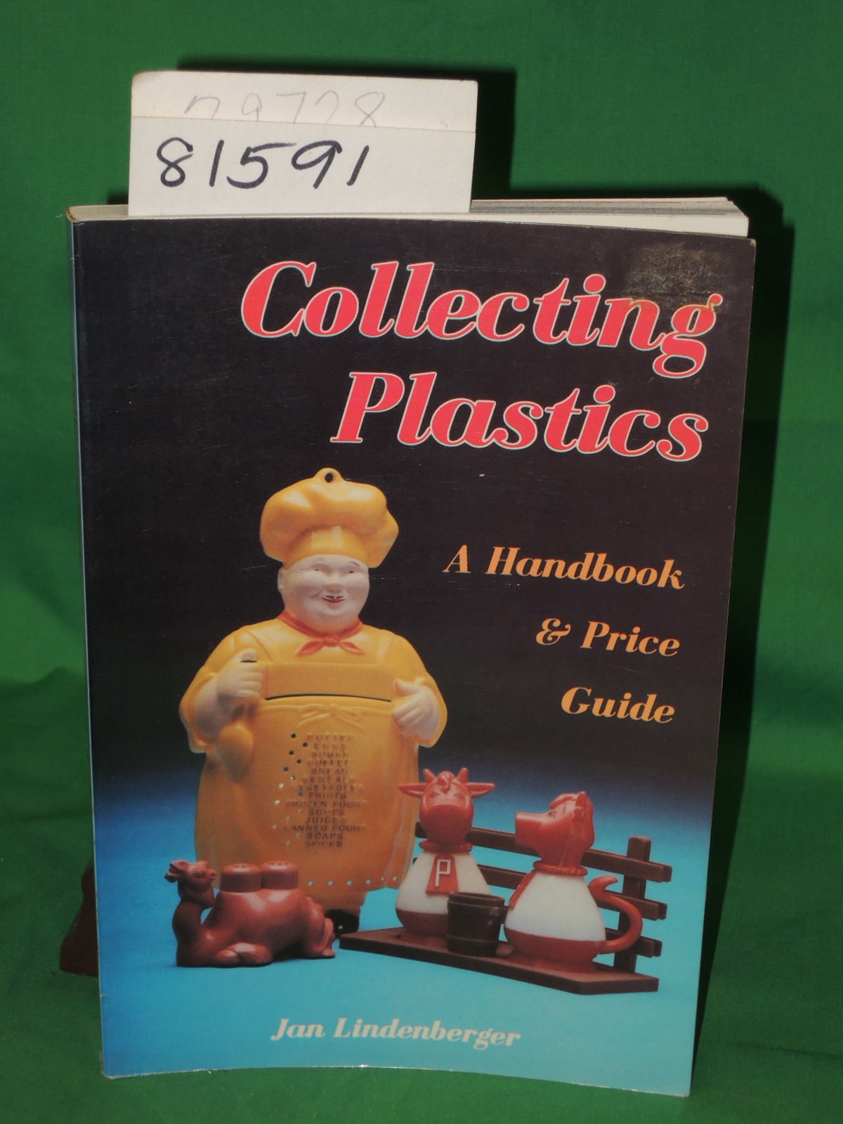 Lindenberger, Jan: Collecting Plastics: A Handbook & Price Guide