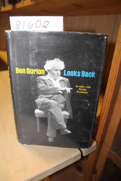 Pearlman, Moshe: Ben Gurion Looks Back