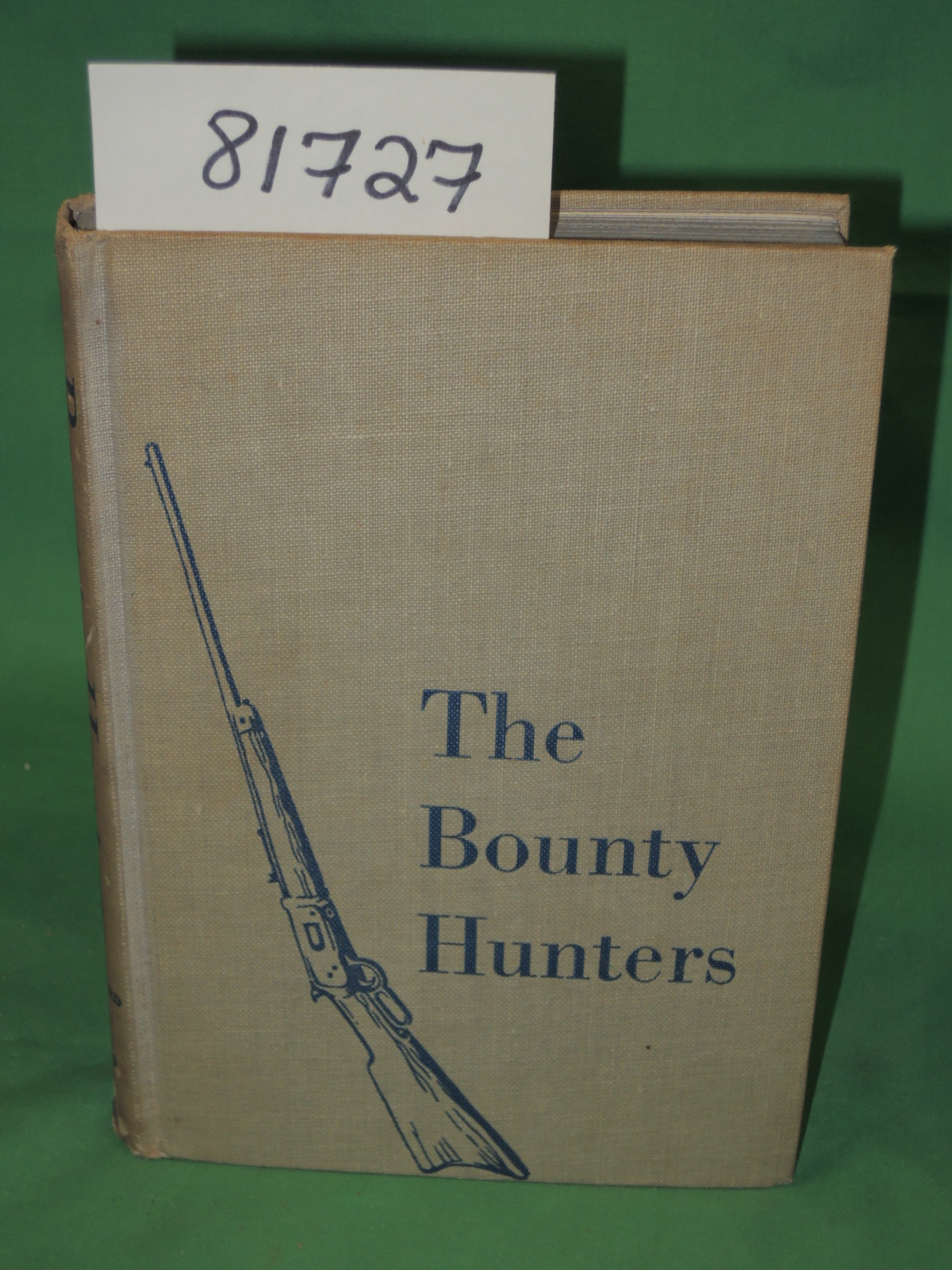 Leonard, Elmore: The Bounty Hunters