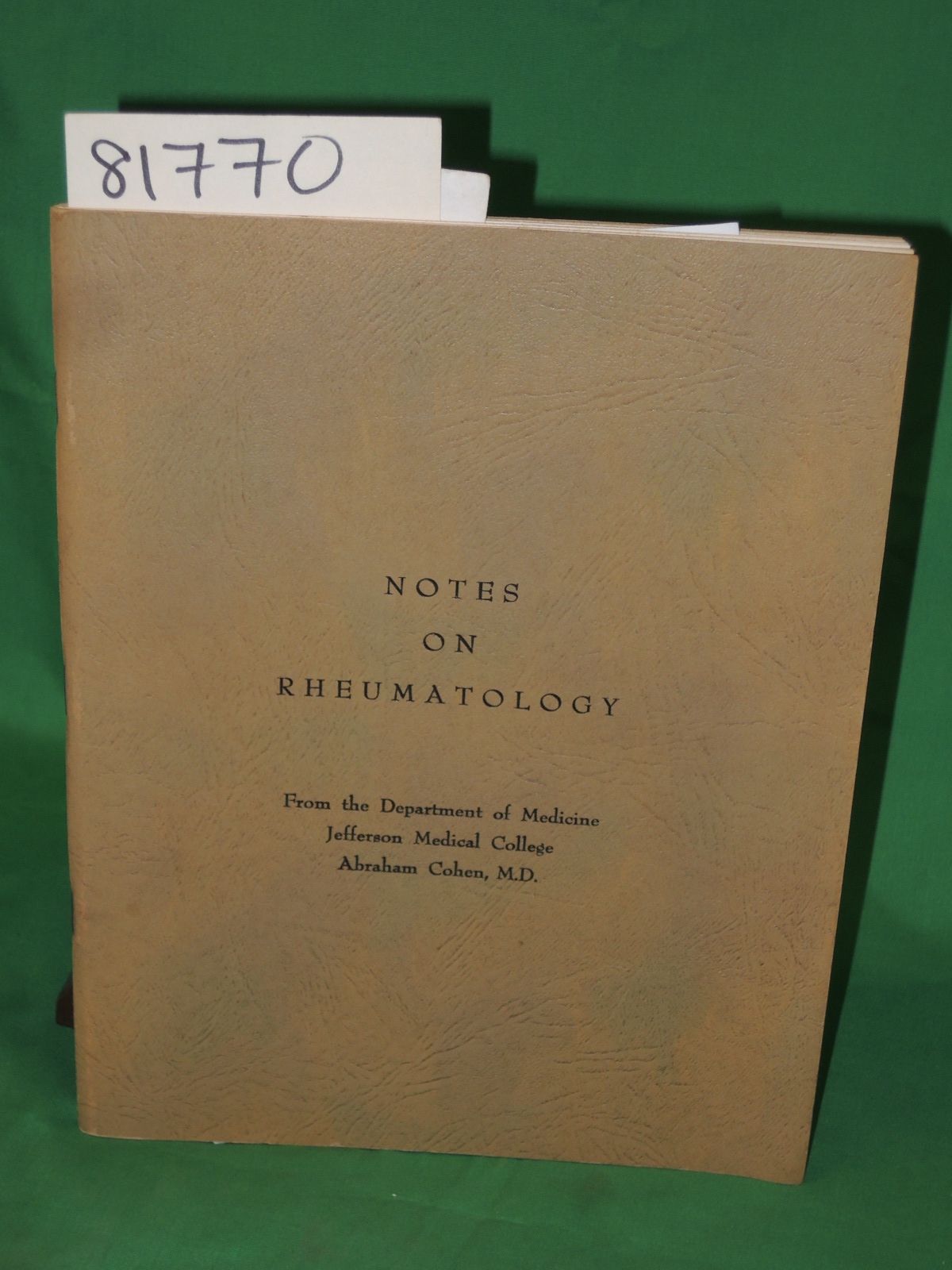 Cohen, Abraham: Notes on Rheumatology