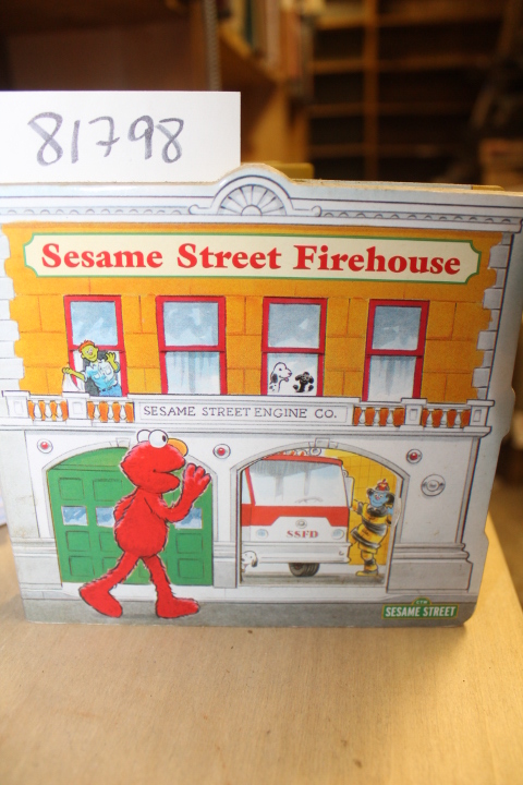 Hood, Susan: Sesame Street Firehouse