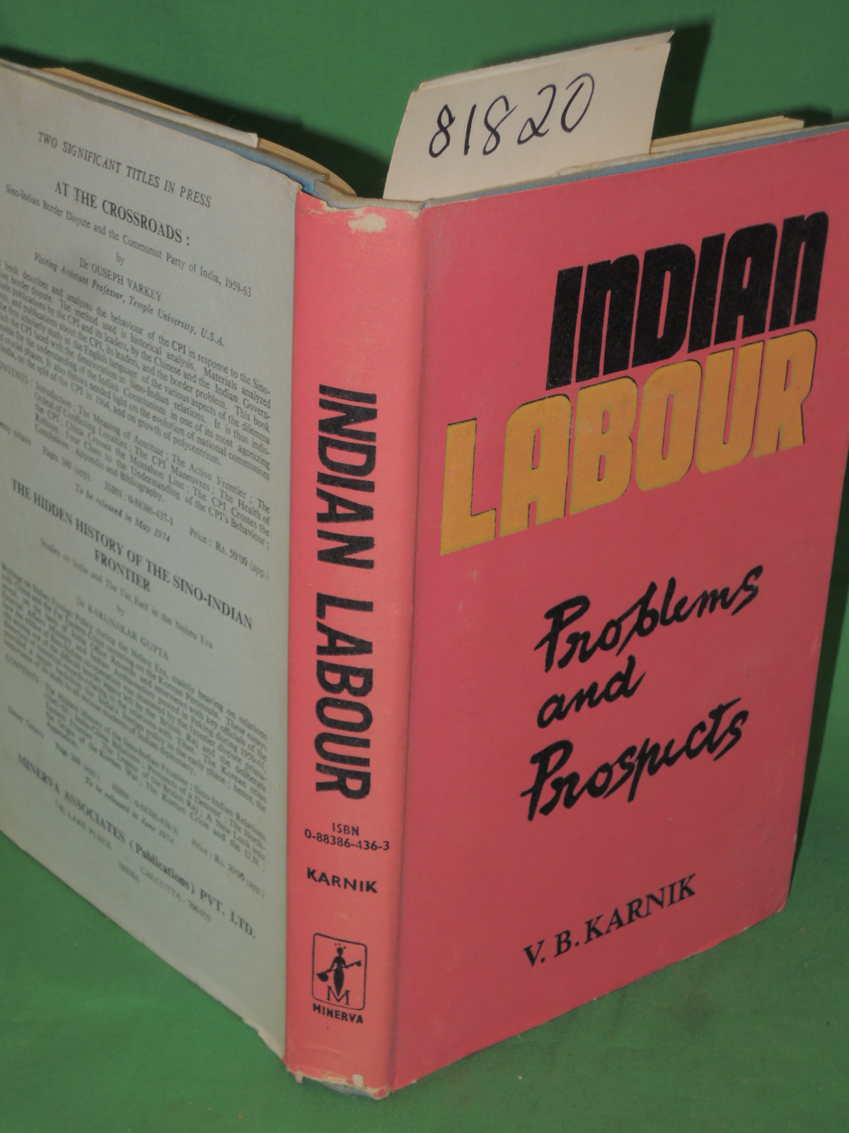 Karnik, V. B.: Indian Labour: Problems And Prospects