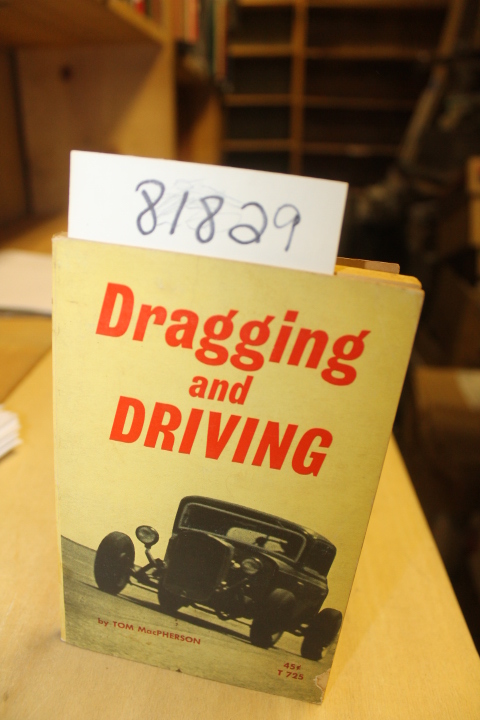 MacPherson, Tom: Dragging and Driving