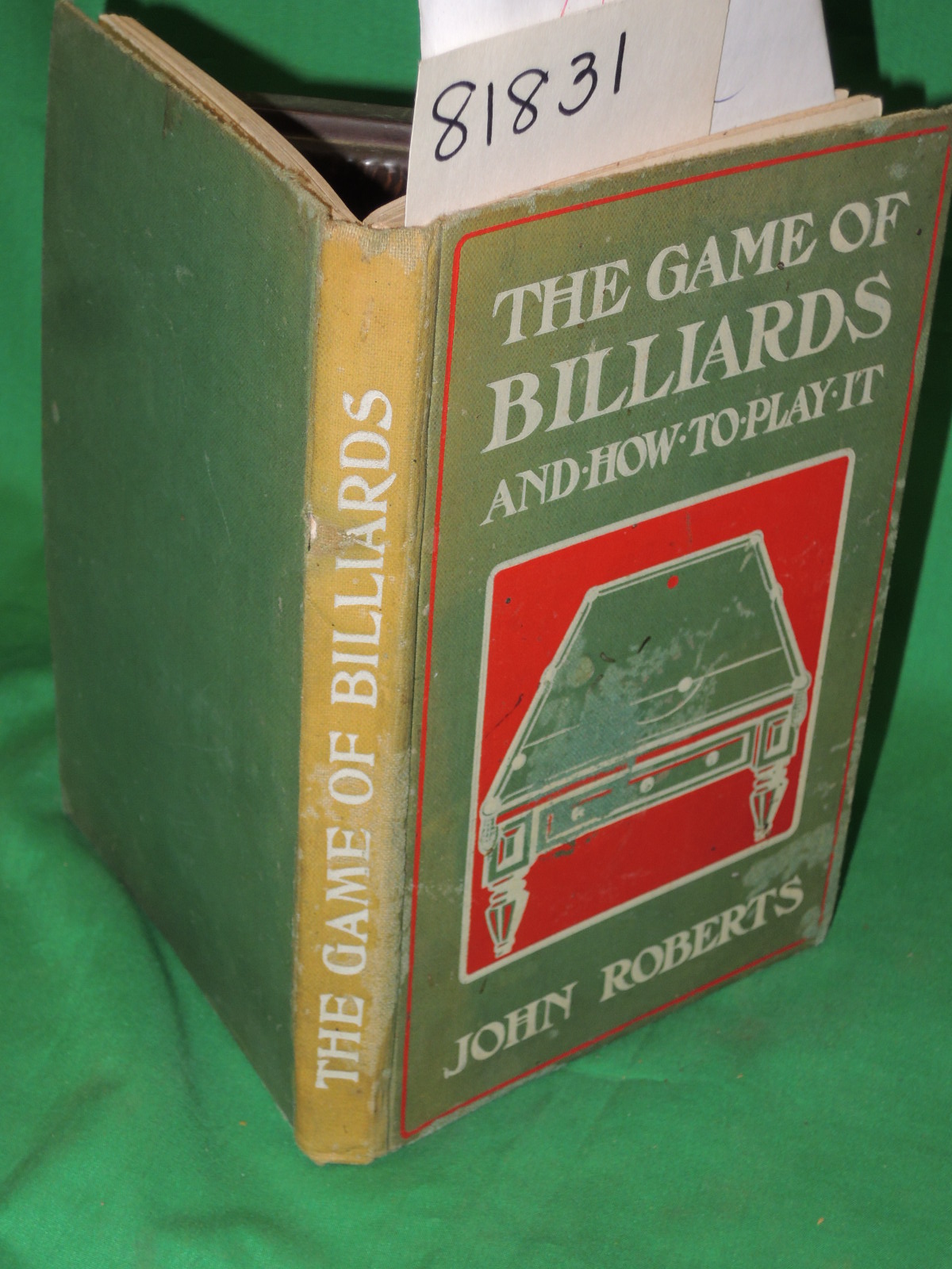 Roberts, John: The Game of Billiards and How to Play It