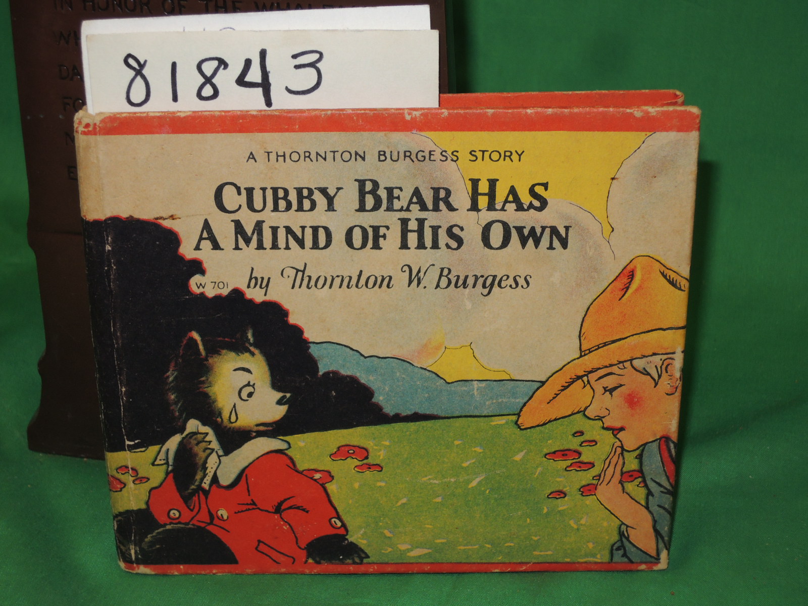 Burgess, Thornton: Cubby Bear Has A Mind of His Own