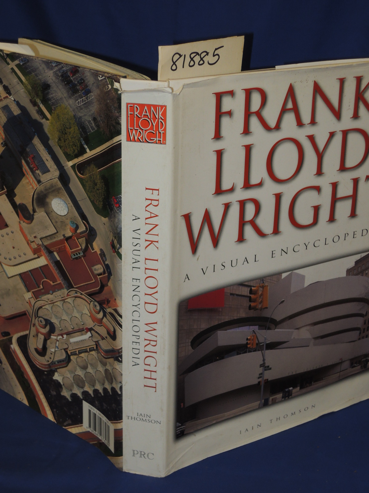 Thomson, Iain: Frank Lloyd Wright A Visual Encyclopedia