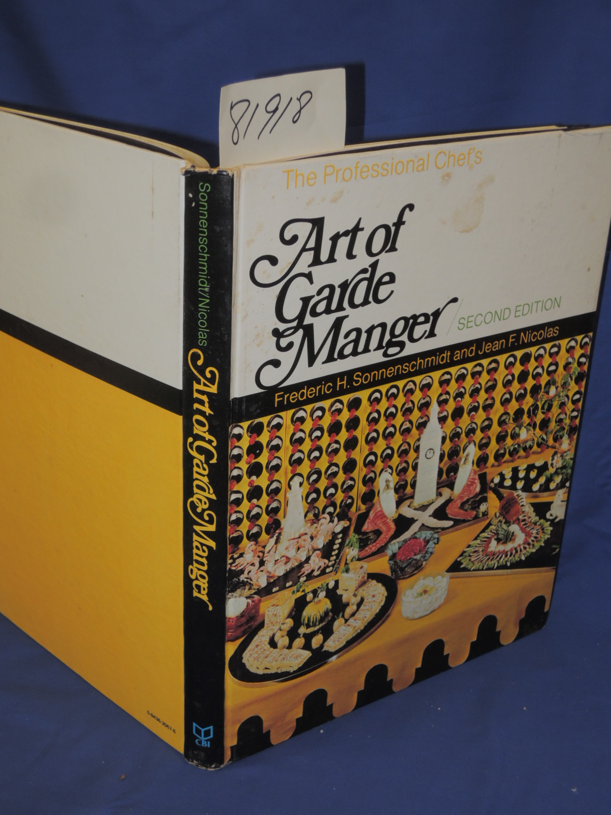Sonnenschmidt, Frederic H.; Nicolas, Jean F.: Art of Garde Manger