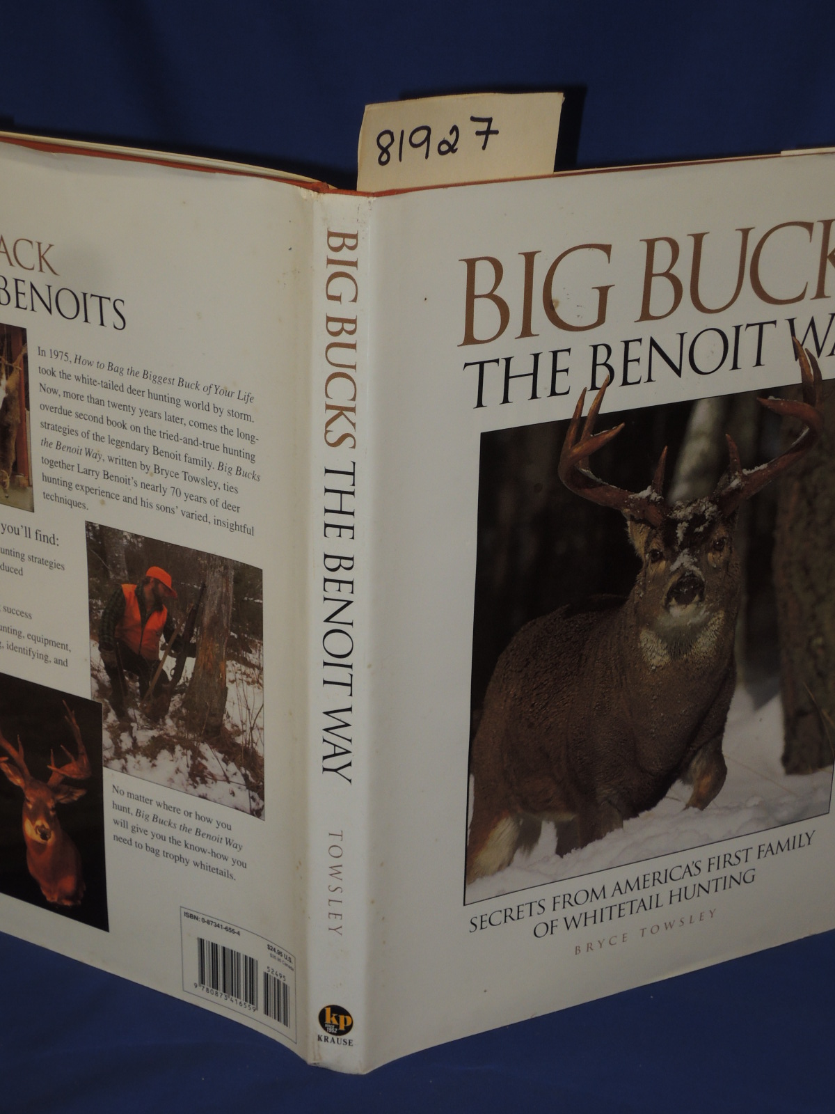 Towsley, Bryce: Big Bucks The Benoit Way