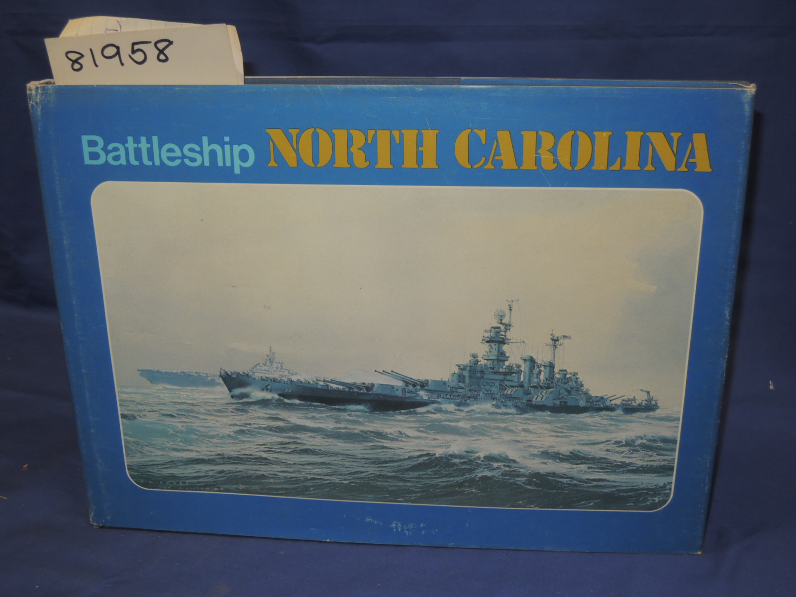 Blee, USN (Ret.) Captain Ben W.: Battleship North Carolina (BB-55)