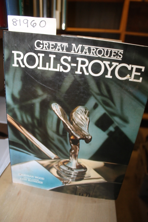 Wood, Jonathan: Great Marques ROLLS-ROYCE