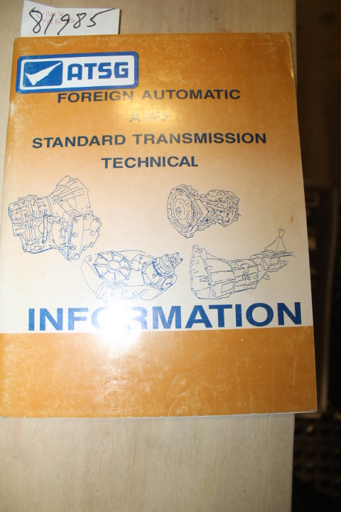 Automatic Transmission Service Group: Foreign Automatic and Standard Transmis...