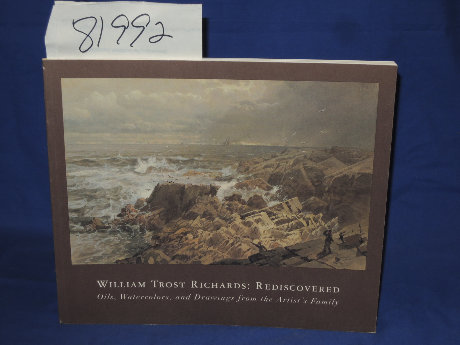 Richards, William Trost: Rediscovered Oils, Watercolors, and Drawings from th...