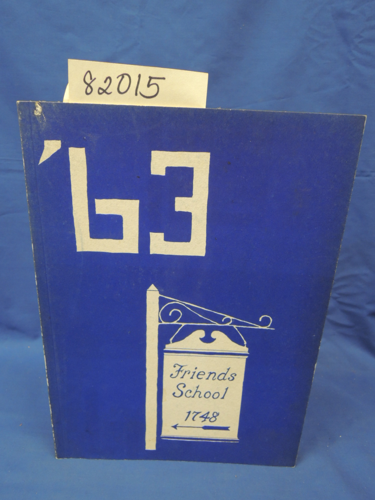 Friends School: Friends School Yearbook 1963 WILMINGTON, DELAWARE