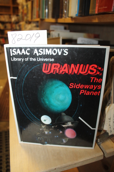 Asimov, Isaac: URANUS: The Sideways Planet