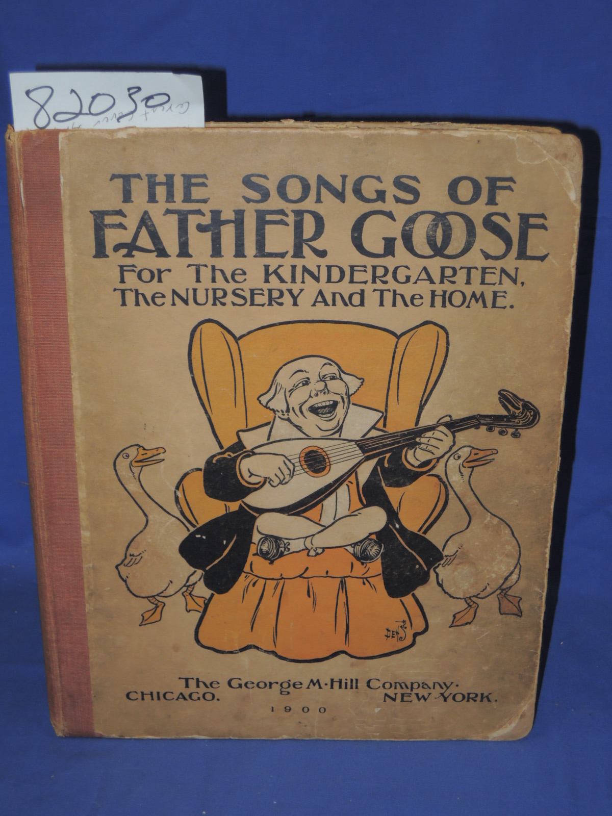 Baum, L. Frank: The Songs of Father Goose for the Kindergarten, The Nursery a...