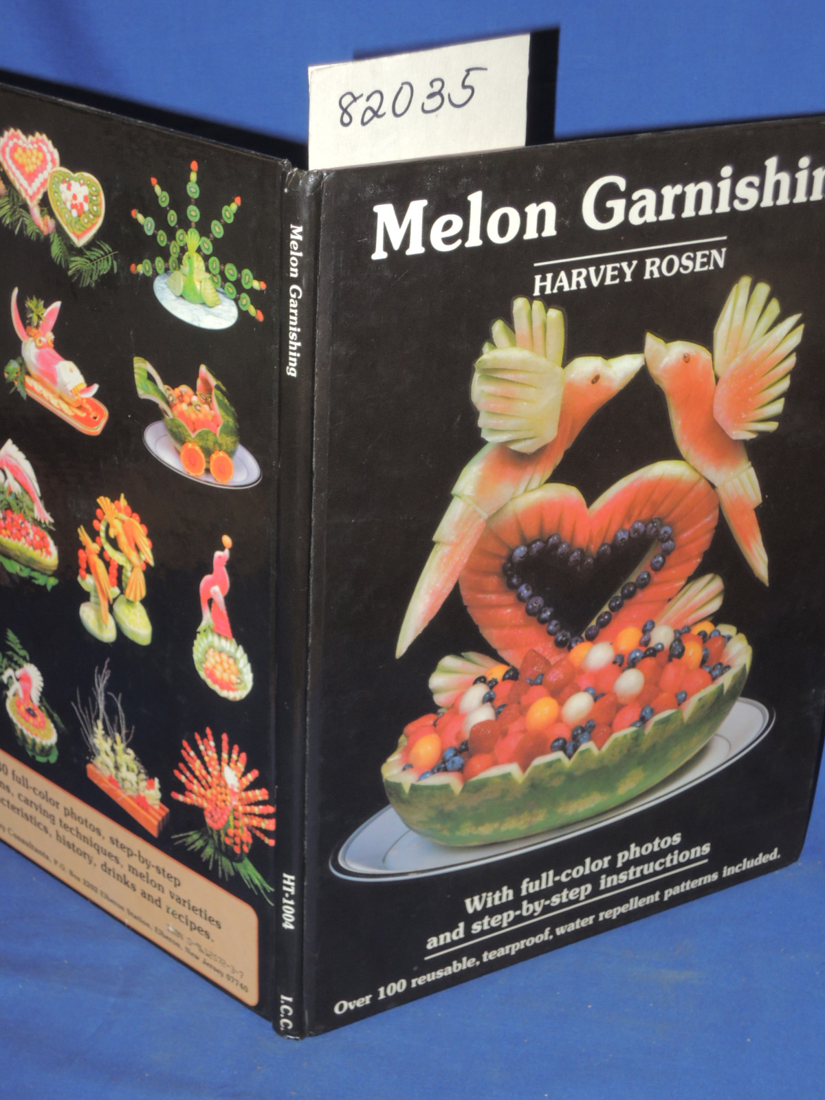 Rosen, Harvey  editor: Rosen, Robert J.: Melon Garnishing