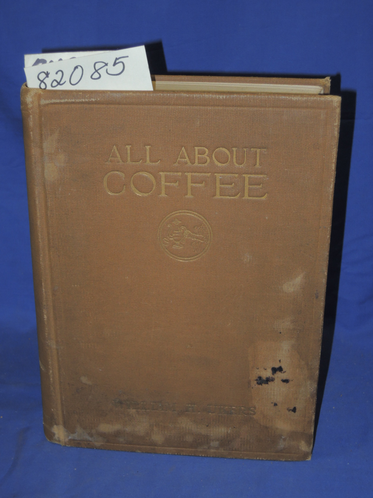 Ukers, William H.: All about coffee 17 colour plates