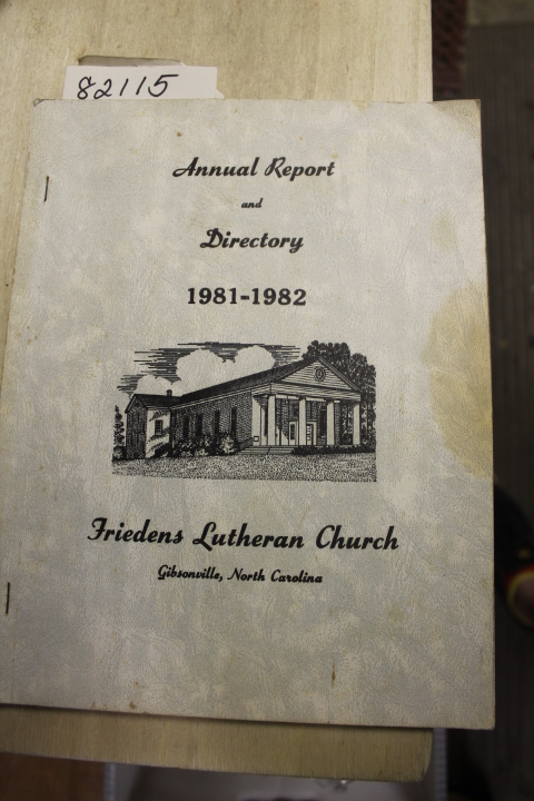 Friendens Lutheran Church, Gibsonvil...: Annual Report and Directory 1981-198...