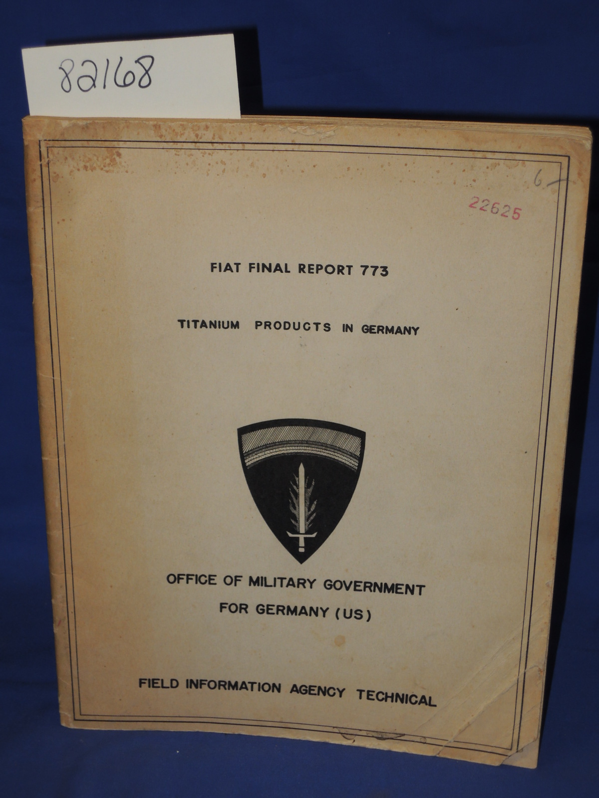 McBerty,  Ford H: Fiat Final Report 773: Titanium Products in Germany