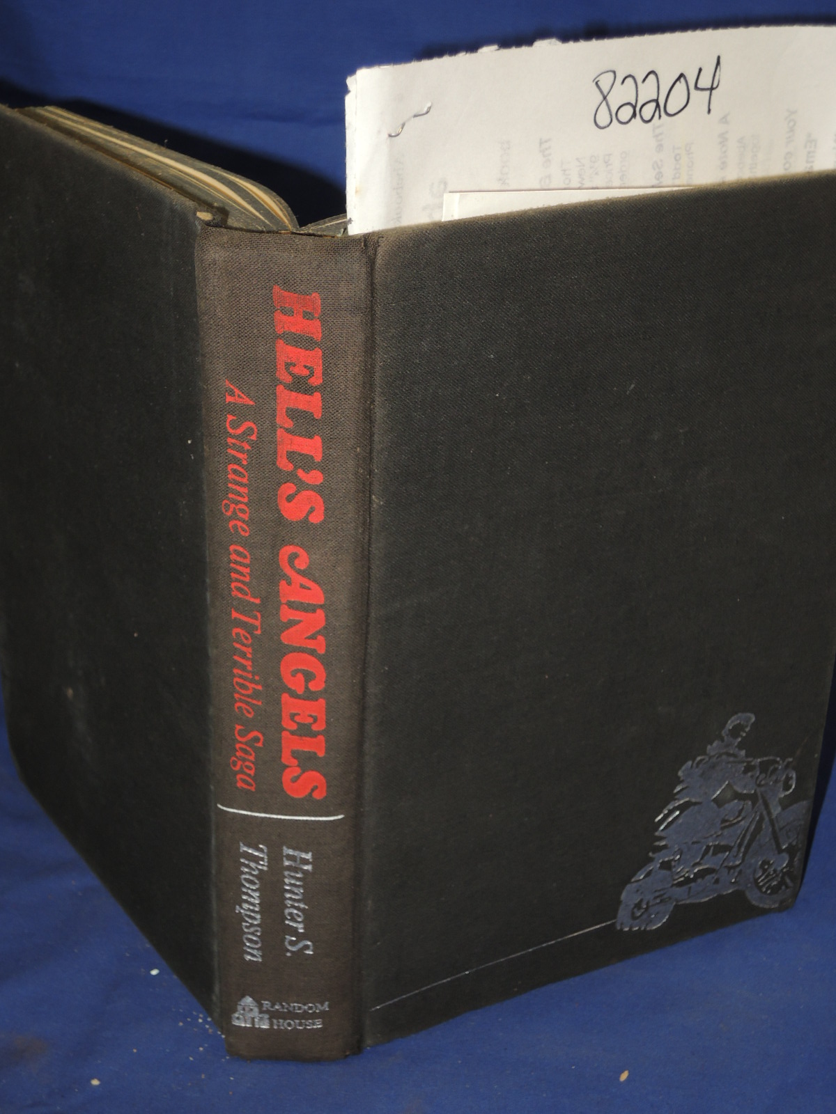 Thompson, Hunter S: Hell's Angels: A Strange and Terrible Saga