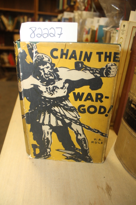 Rule, Victor A.: Chain the War-God