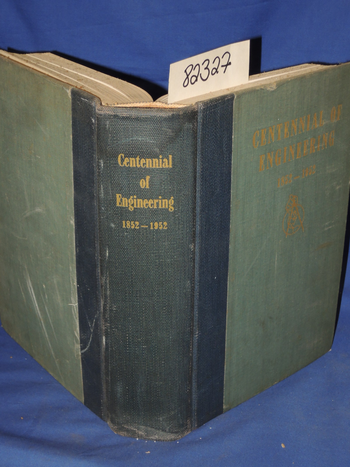 Lohr, Lenox R. (editor): Centennial of Engineering (History and Proceedings o...