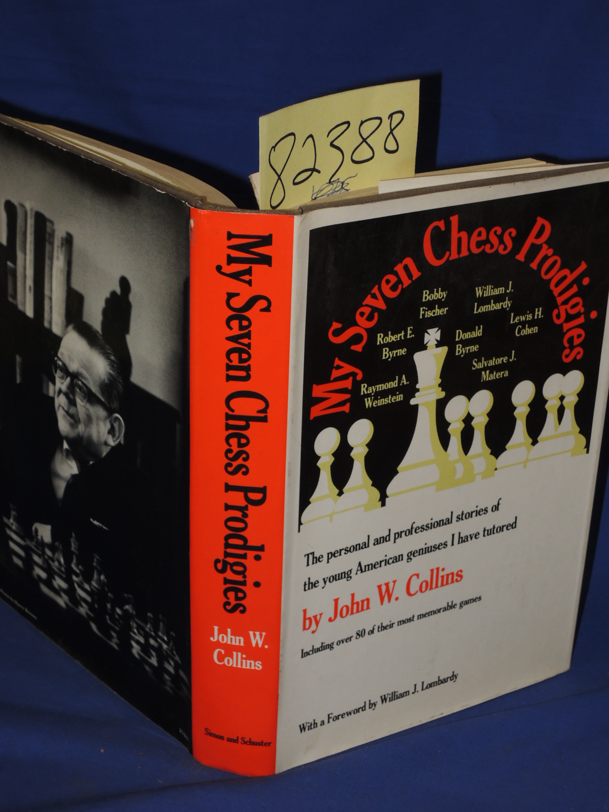 Collins, John W.: My Seven Chess Prodigies, The Personal and Professional Sto...