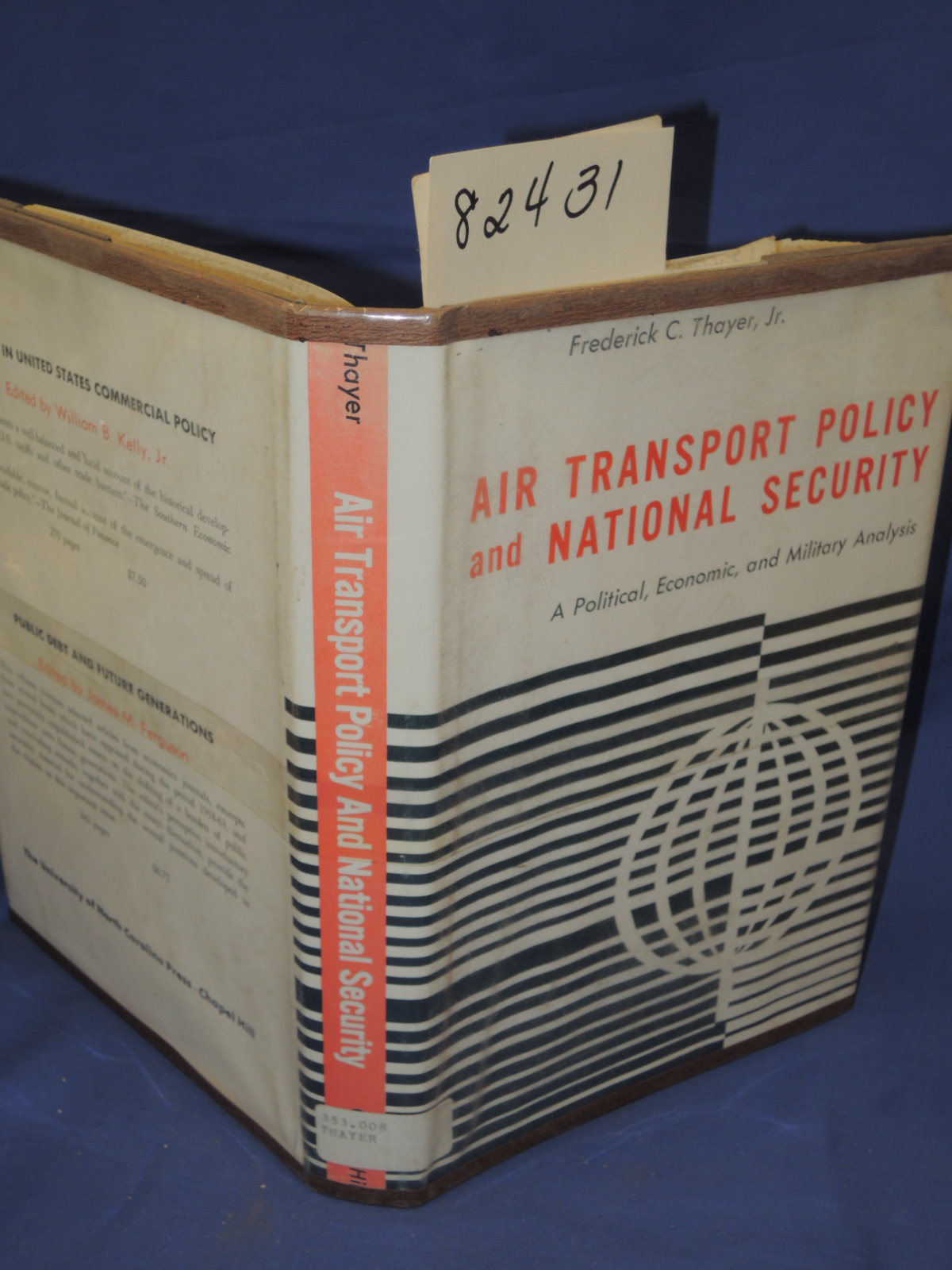Thayer, Frederick: Air Transport Policy And National Security