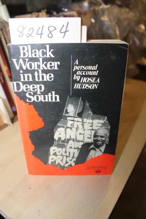Hudson, Hosea: Black Worker in the Deep South