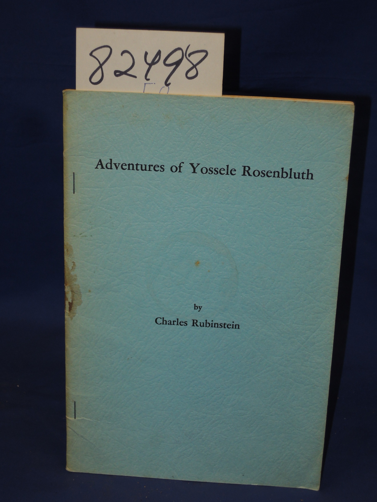 Rubinstein, Charles: Adventures of Yossele Rosenbluth