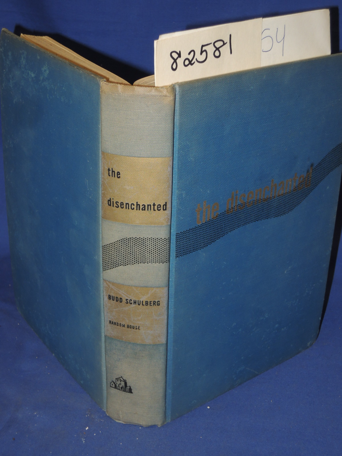 Schulberg, Budd: The Disenchanted