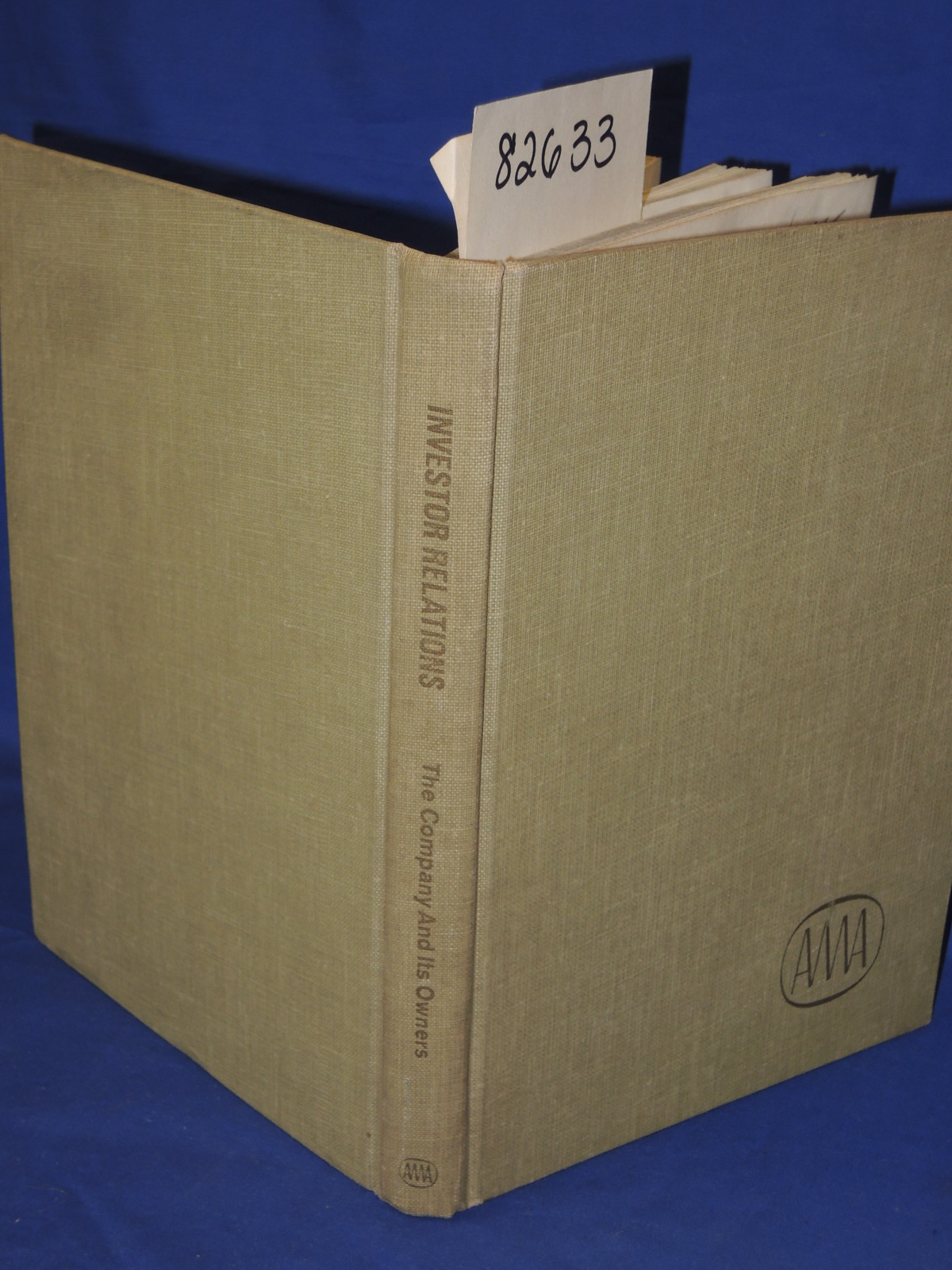 American Management: Investor Relations THE COMPANY AND IT'S OWNERS