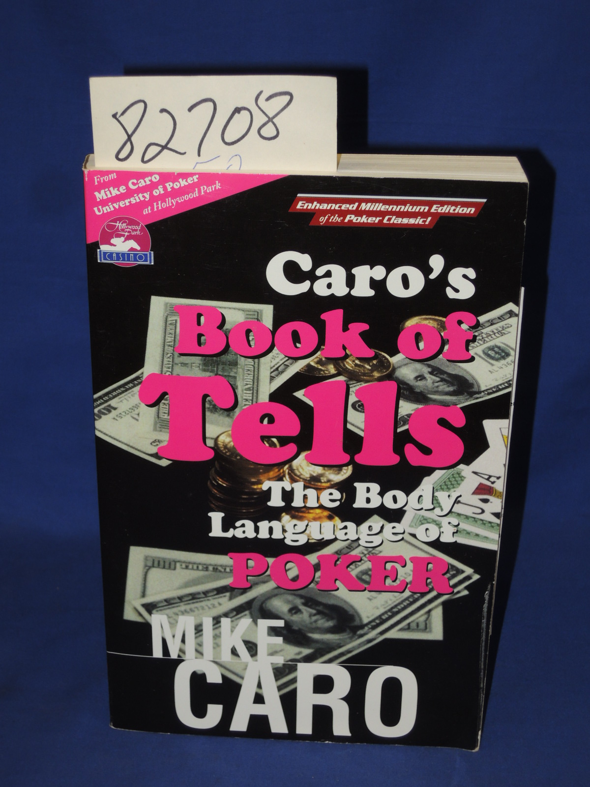 Caro, Mike: Caro's Book of Tells: The Body Language of Poker SIGNED